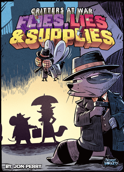 Critters at War: Flies, Lies & Supplies - English - ARC003